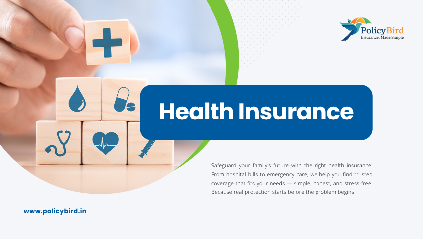 Health Insurance Service | PolicyBird Insurance